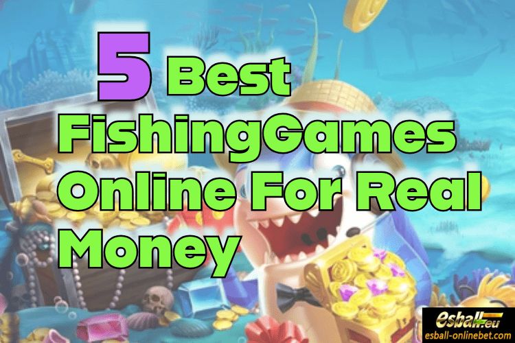 5 Best Fishing Games Online For Real Money