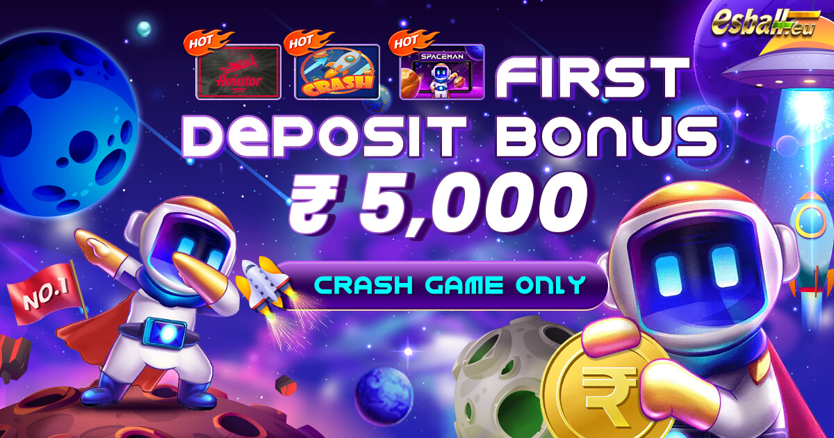 ₹5,000 Aviator Rocket Crash Game First Deposit Bonus - Esball Eu