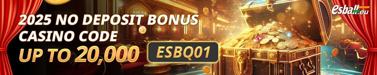 Esball Casino Code Bonus No Deposit Promotion